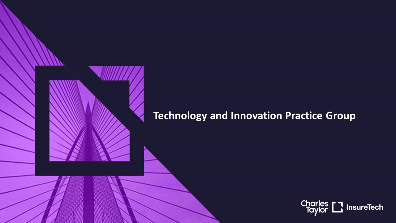 Technology & Innovation Presentation - Charles Taylor Insuretech